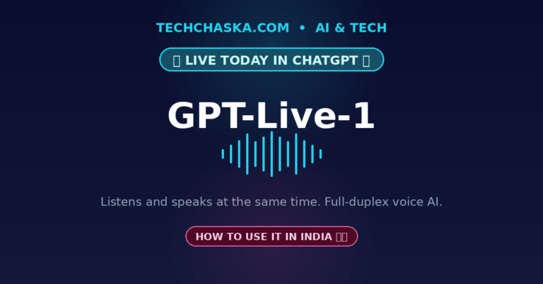 ChatGPT Just Got a New Voice: GPT-Live-1 Explained + How to Use It in India