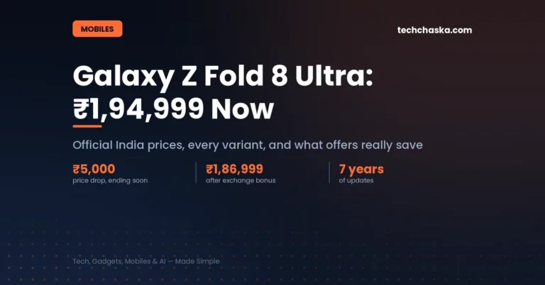 Galaxy Z Fold 8 Ultra price in India starts at Rs 1,94,999